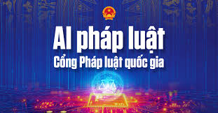 AI Pháp luật - Cổng Pháp luật quốc gia